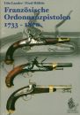 Französische Ordonnanzpistolen 1733 - 1870, Bayerischer Militärverlag