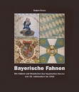 Kraus: Bayerische Fahnen - Die Fahnen und Standarten des bayerischen Heeres vom 16. Jahrhundert bis 1918