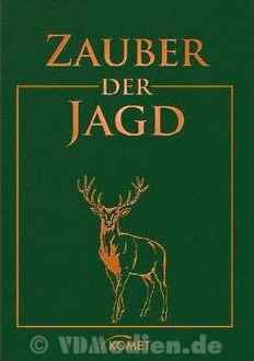 Zauber der Jagd