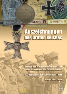 Auszeichnungen des Dritten Reiches - Analyse und Präsentation militärischer Auszeichnungen und Ehrenabzeichen